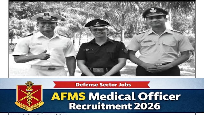 AFMS Recruitment 2026: NEET देने वालों को सेना में ऑफिसर बनने का मौका! 30+ पदों के लिए ऐसे करें आवेदन